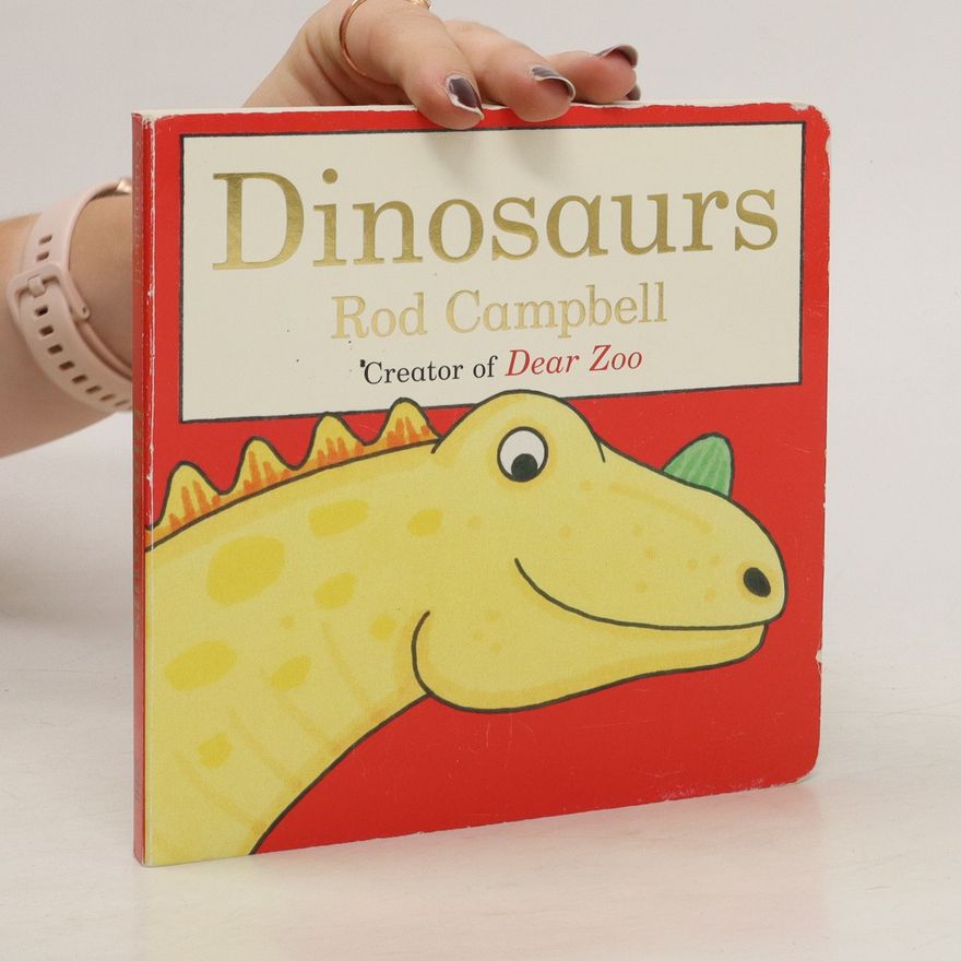 Rod Campbell Dinosaurs