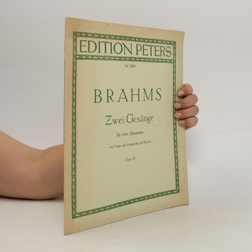 Kolektiv autorů Brahms Zwei Gesänge d¨r eine Altstimme mit Viola oder Violoncello und Klavier