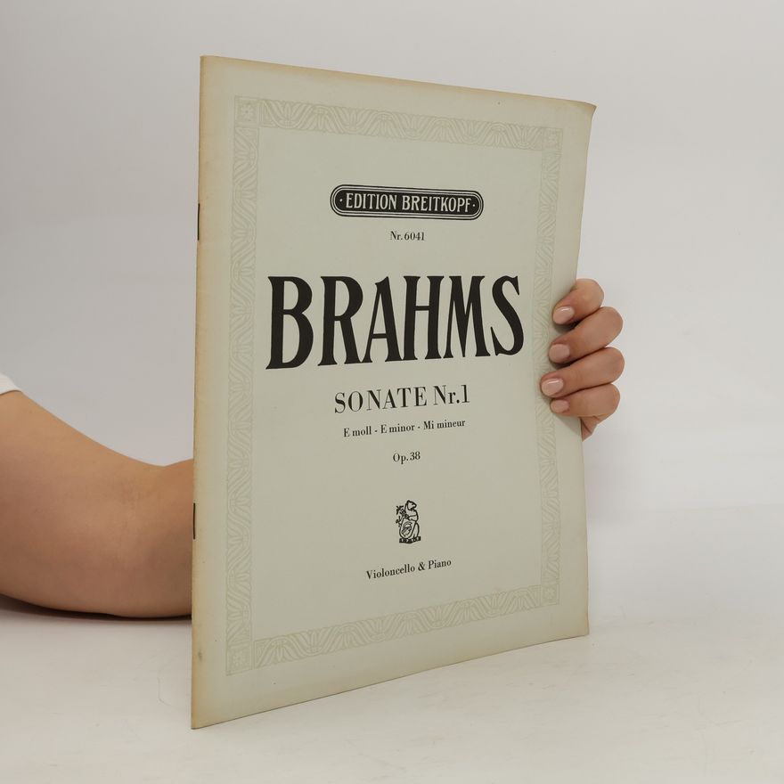Johannes Brahms Brahms Sonate Nr. 1