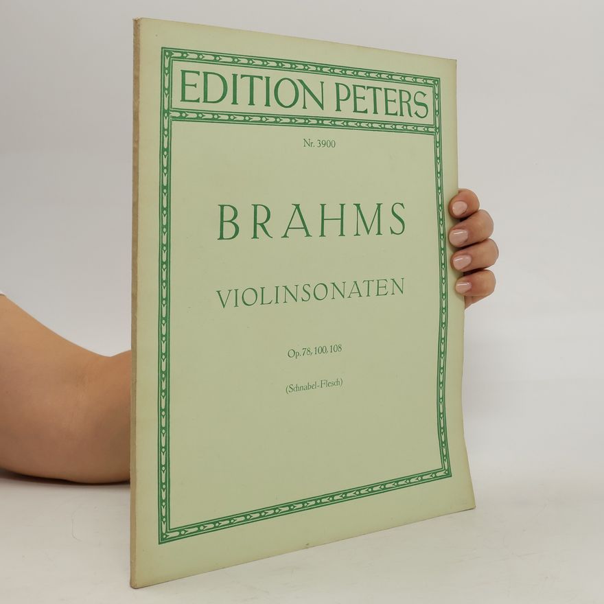 Arthur Schnabel Brahms Violinsonaten