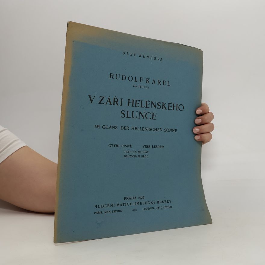 Rudolf Karel V záři helénského slunce. Im Glanz der Hellenischen Sonne