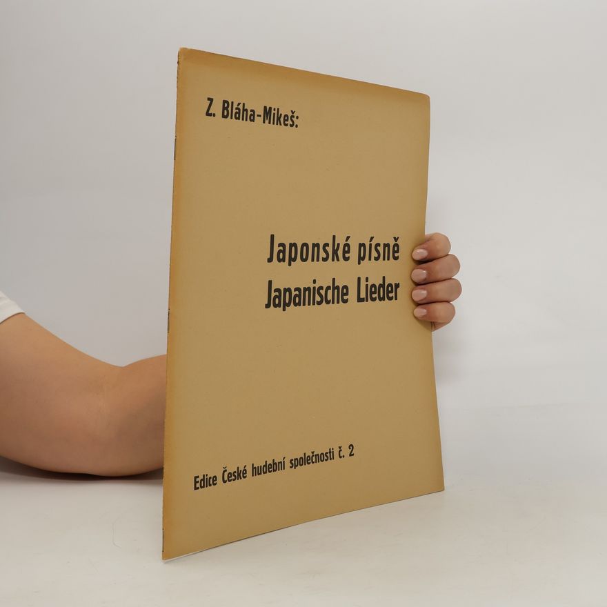 Z. Bláha-Mikeš Japonské písně. Japanische Lieder