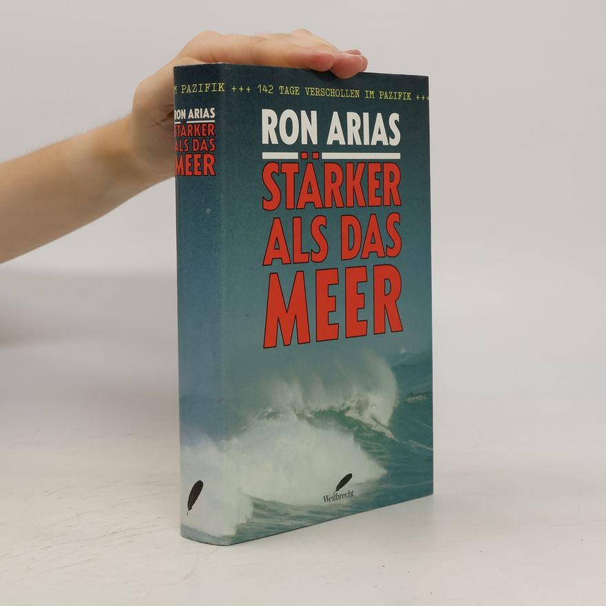 Ron Arias Stärker als das Meer