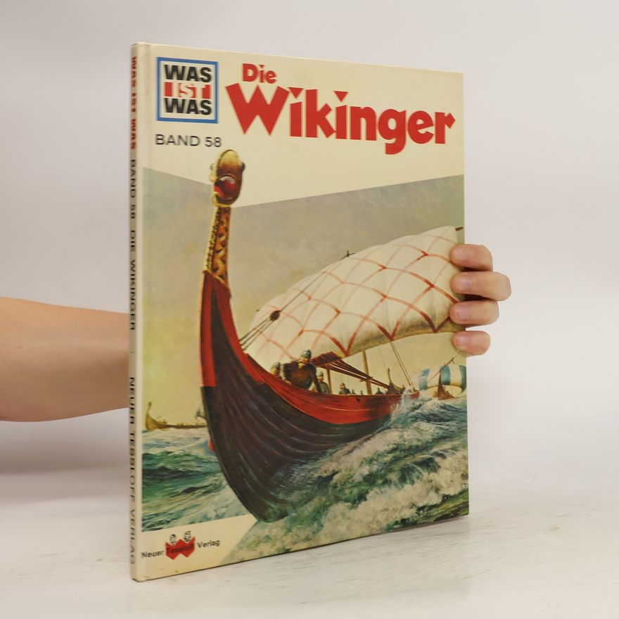 Autorenkollektiv Was ist das. Band 58. Die Wikinger