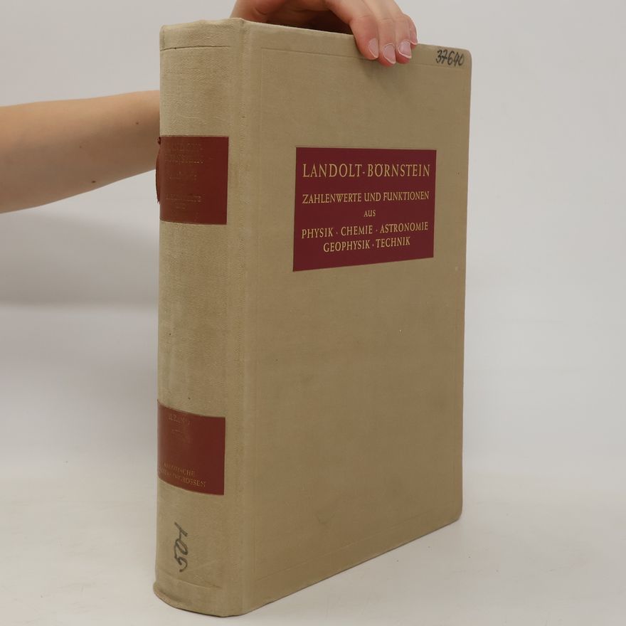 Autorenkollektiv Landolt-Börnstein. Zahlenwerte und Funktionen aus Physik, Chemie, Astronomie, Geophysik und Technik. II. Band Eigenschaften der Materie in ihren Aggregatzuständen, 4. Teil kalorische Zustandsgrössen.