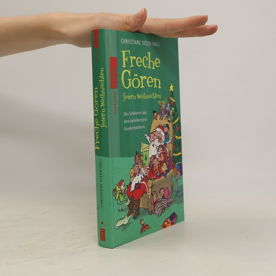 Christiane Steen Freche Gören feiern Weihnachten
