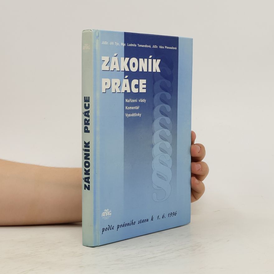 Jiří Týc Zákoník práce a porušování pracovněprávních předpisů 1998