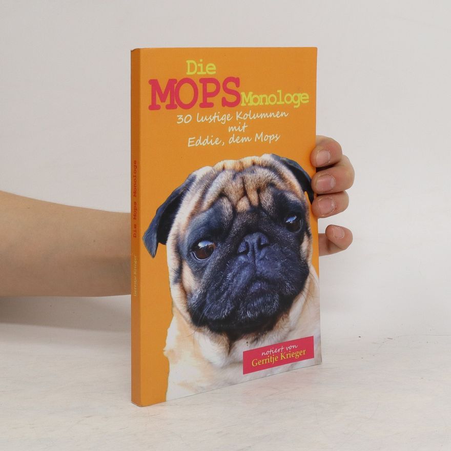 Gerritje Krieger Die Mops Monologe