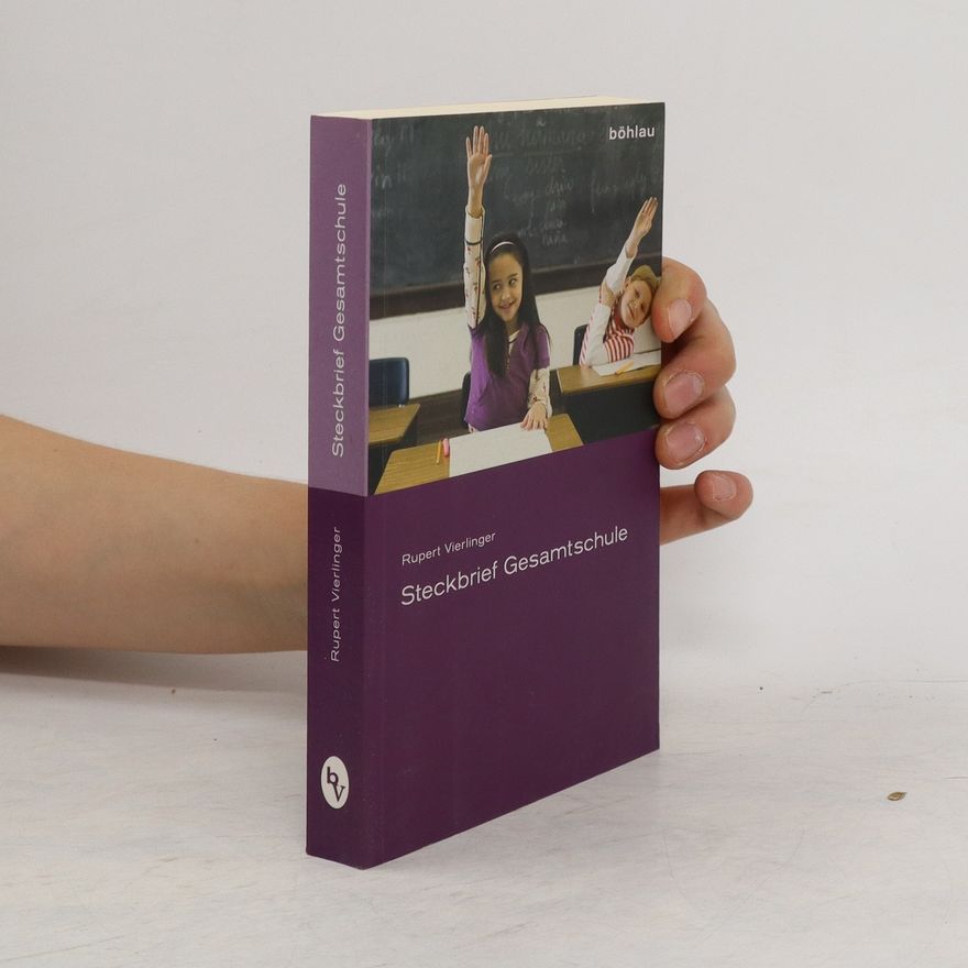 Rupert Vierlinger Steckbrief Gesamtschule