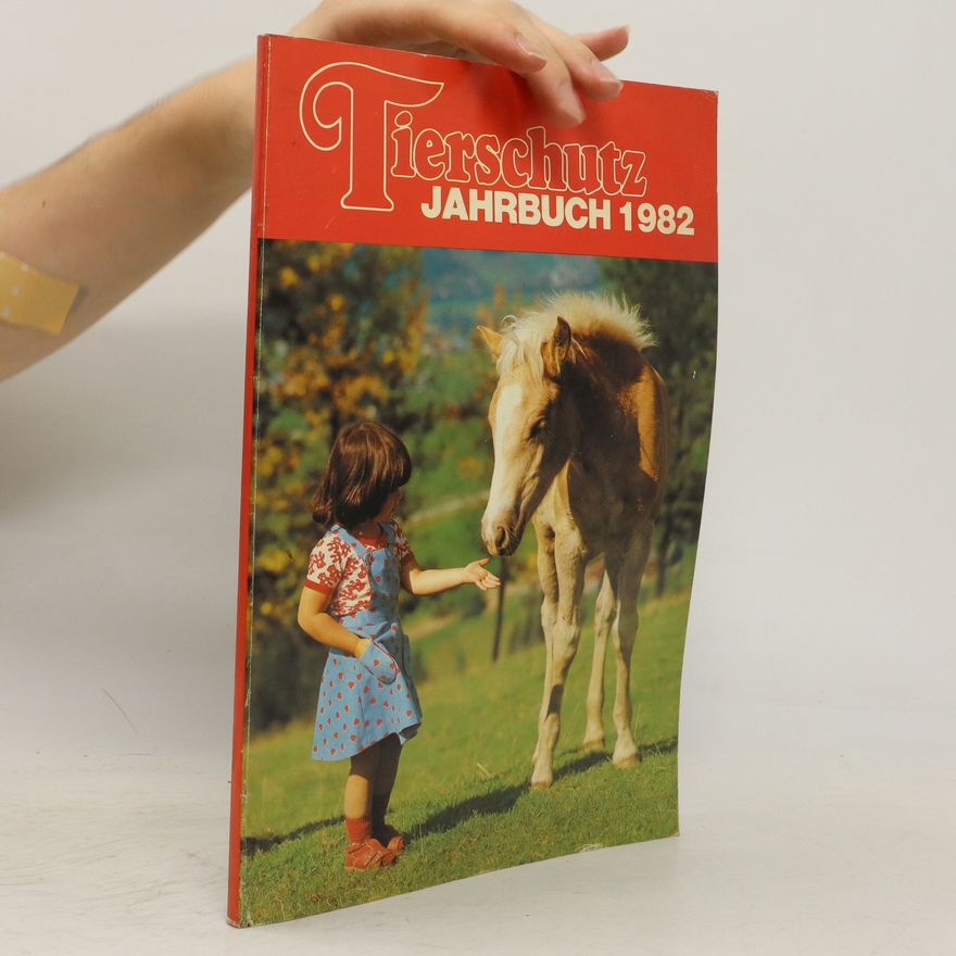 Autorenkollektiv Tierschutz Jahrbuch 1982