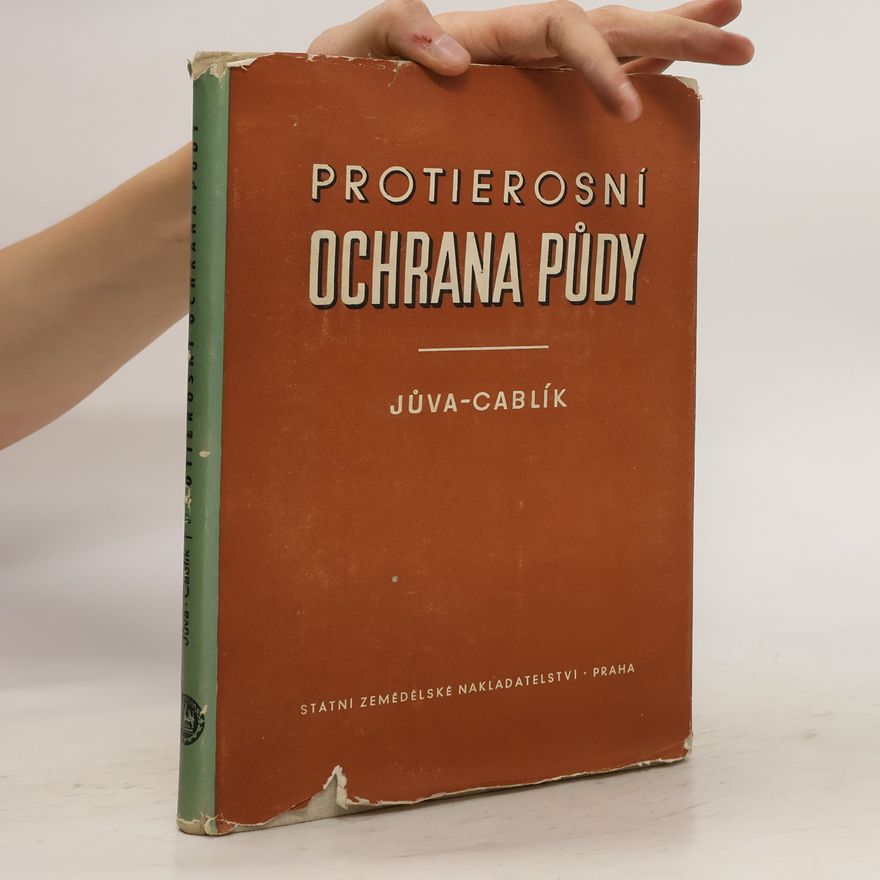 Karel Jůva Protierosní ochrana půdy