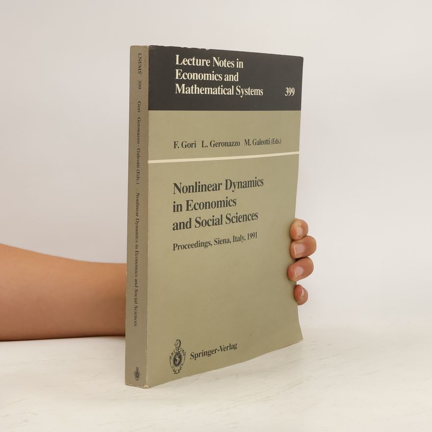Franco Gori Nonlinear Dynamics in Economics and Social Sciences