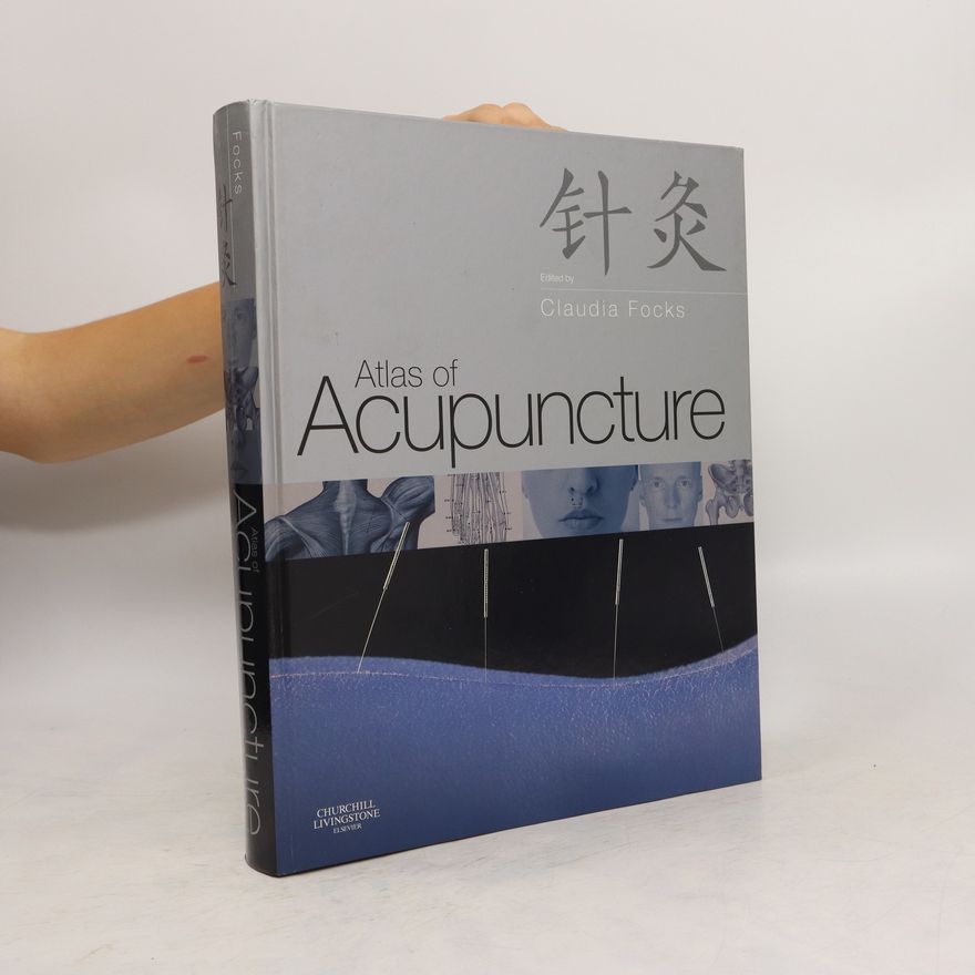 Claudia Focks Atlas of acupuncture