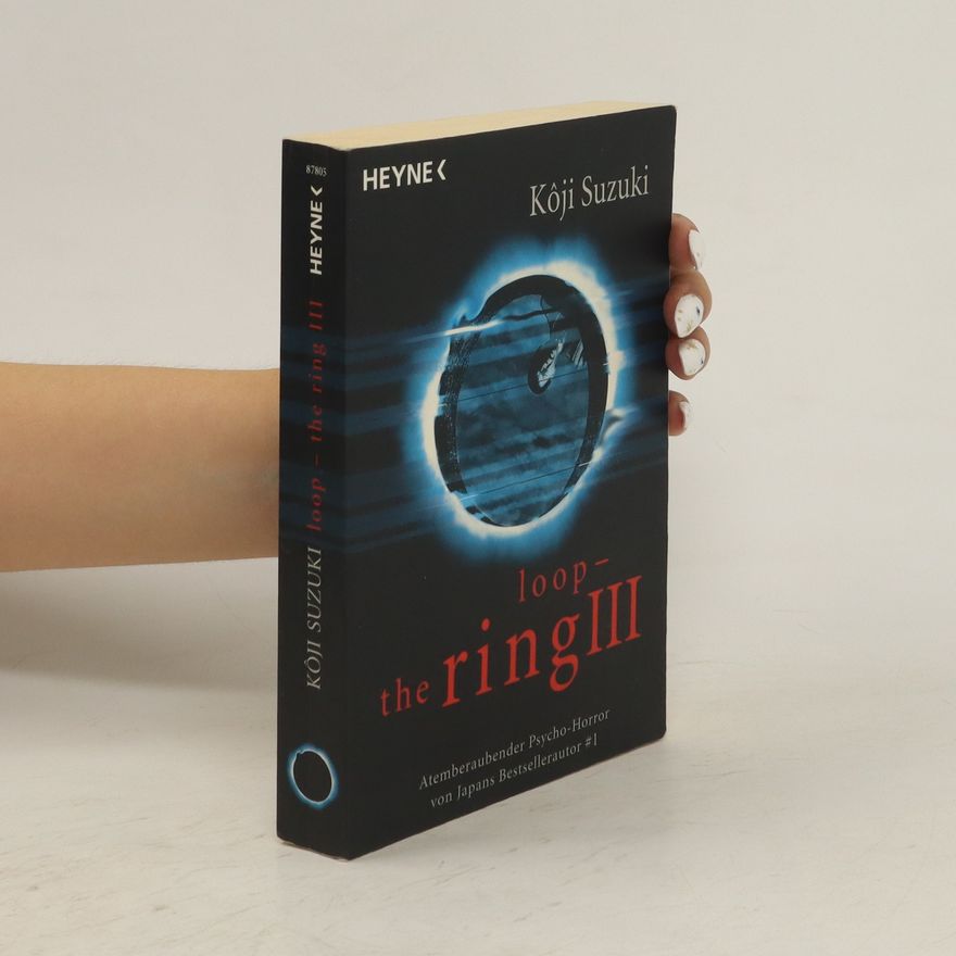 Kōji Suzuki Loop - the ring III
