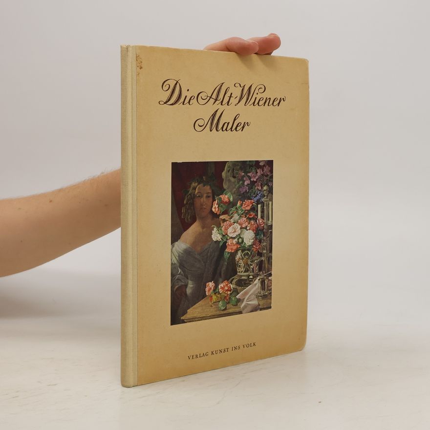 Various authors Die Altwiener Maler