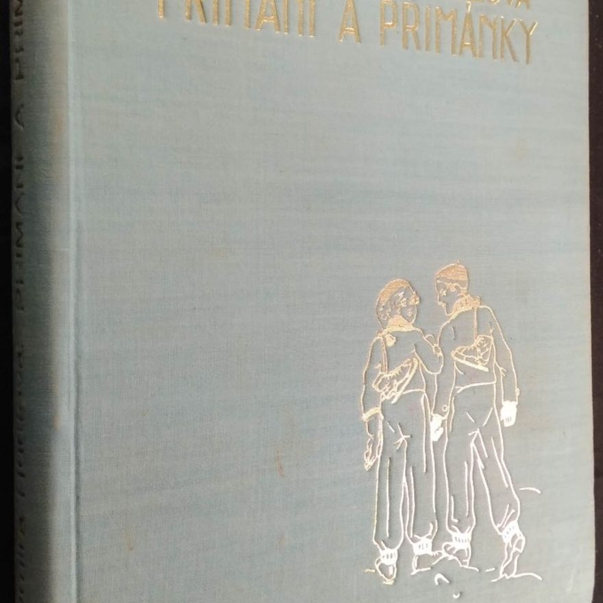 Jaromíra Hüttlová Primáni a primánky