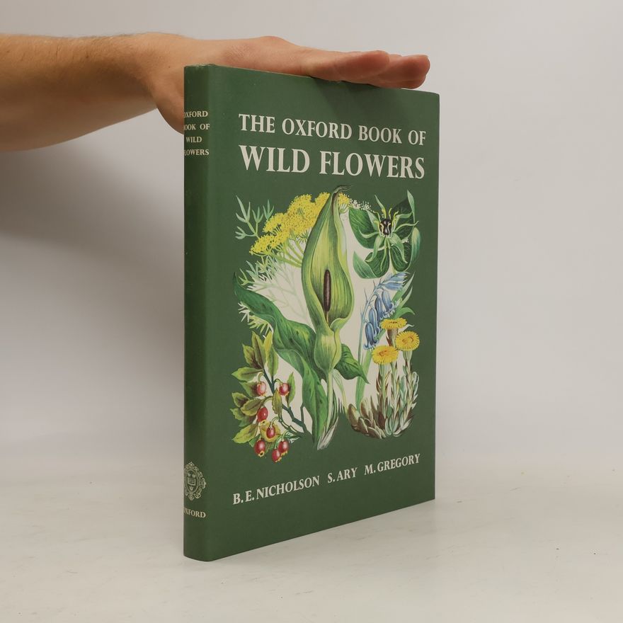 S. Ary The Oxford Book of Wild Flowers