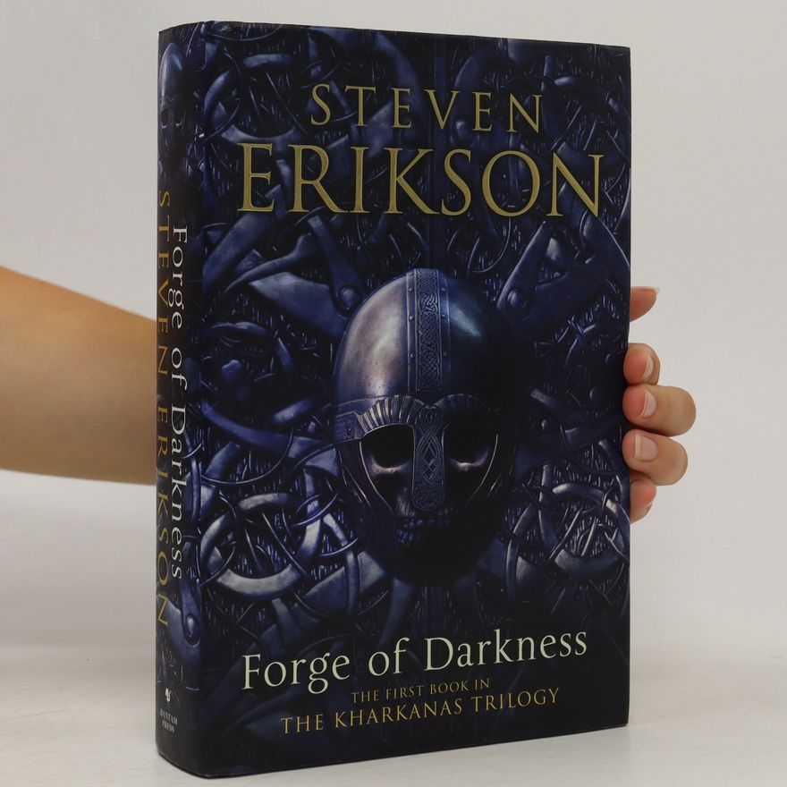 Steven Erikson Forge of Darkness