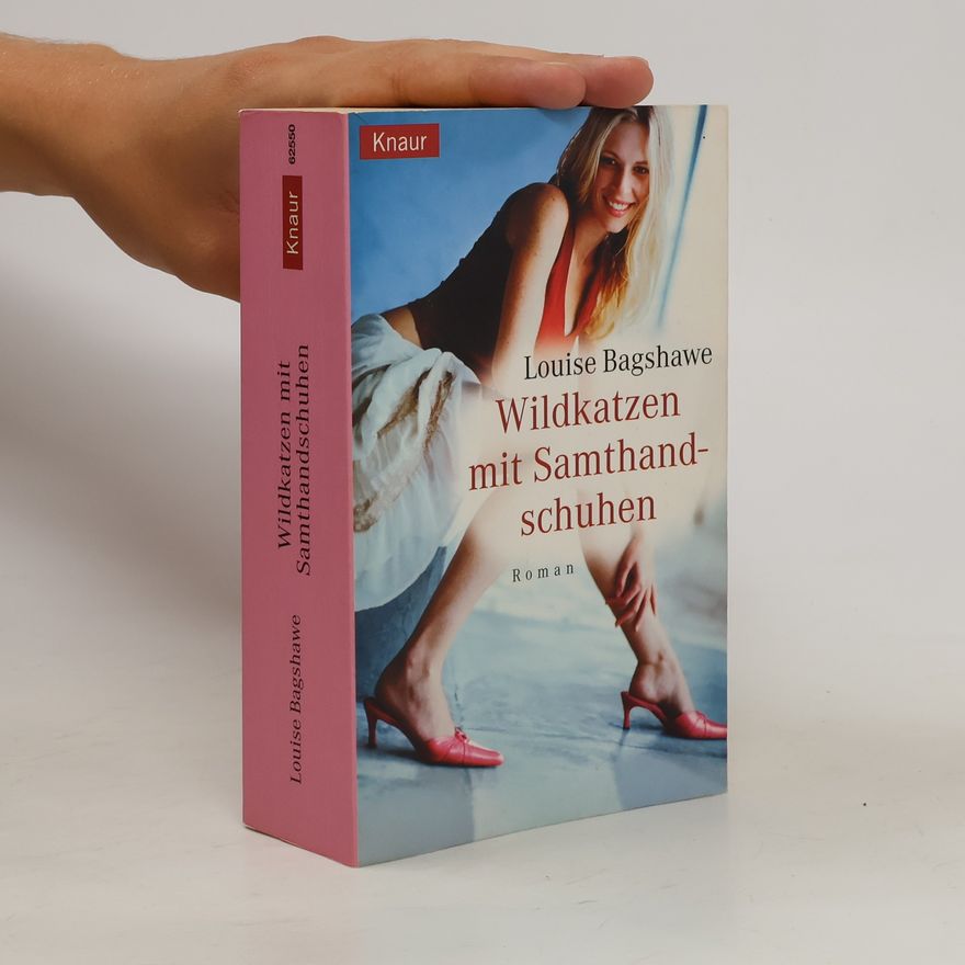 Louise Bagshawe Wildkatzen mit Samthandschuhen