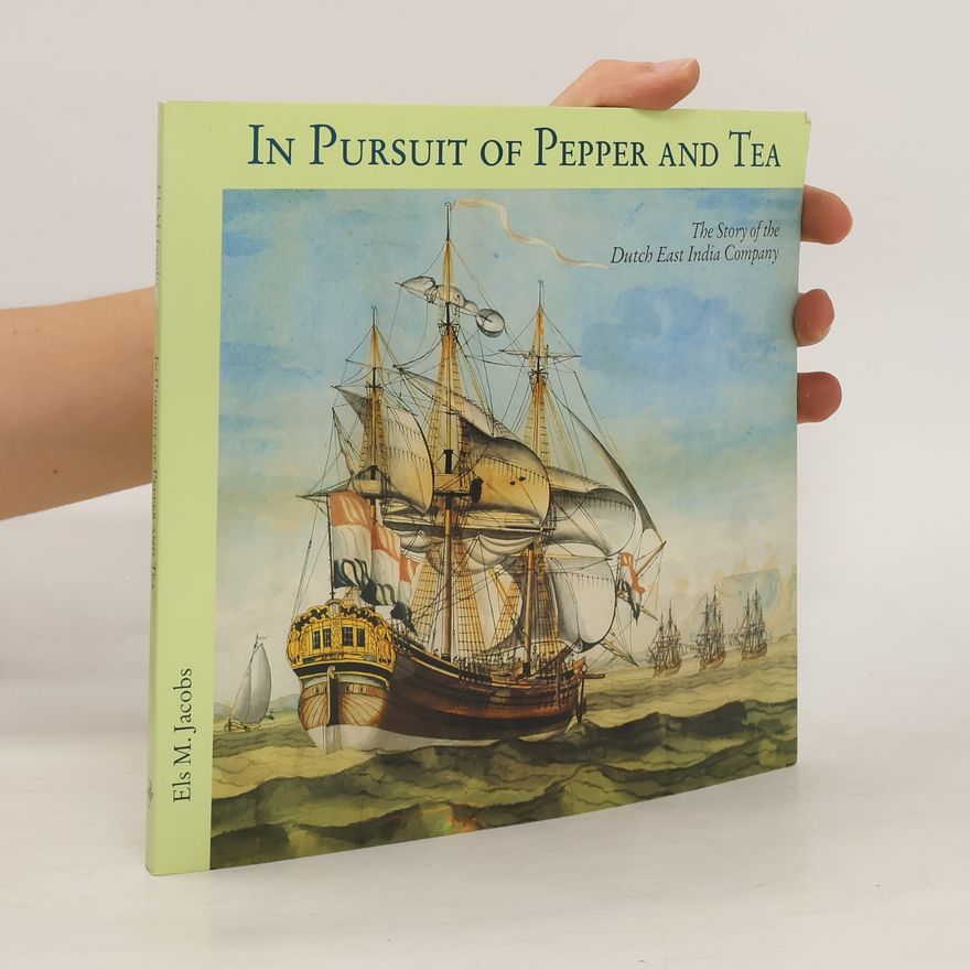 Els M. Jacobs In Pursuit of Pepper and Tea