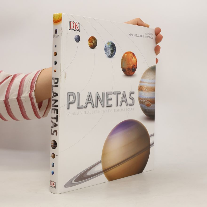 Maggie Aderin-Pocock Planetas. la guíá visual definita del sistema solar