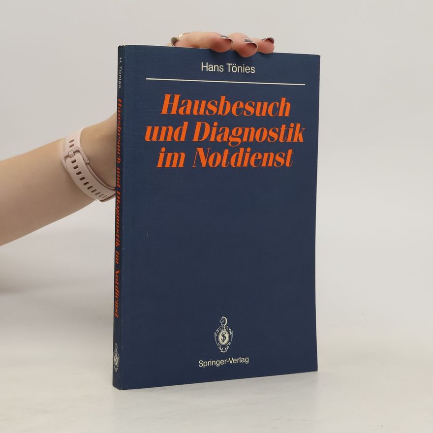 Hans Tönies Hausbesuch und Diagnostik im Notdienst