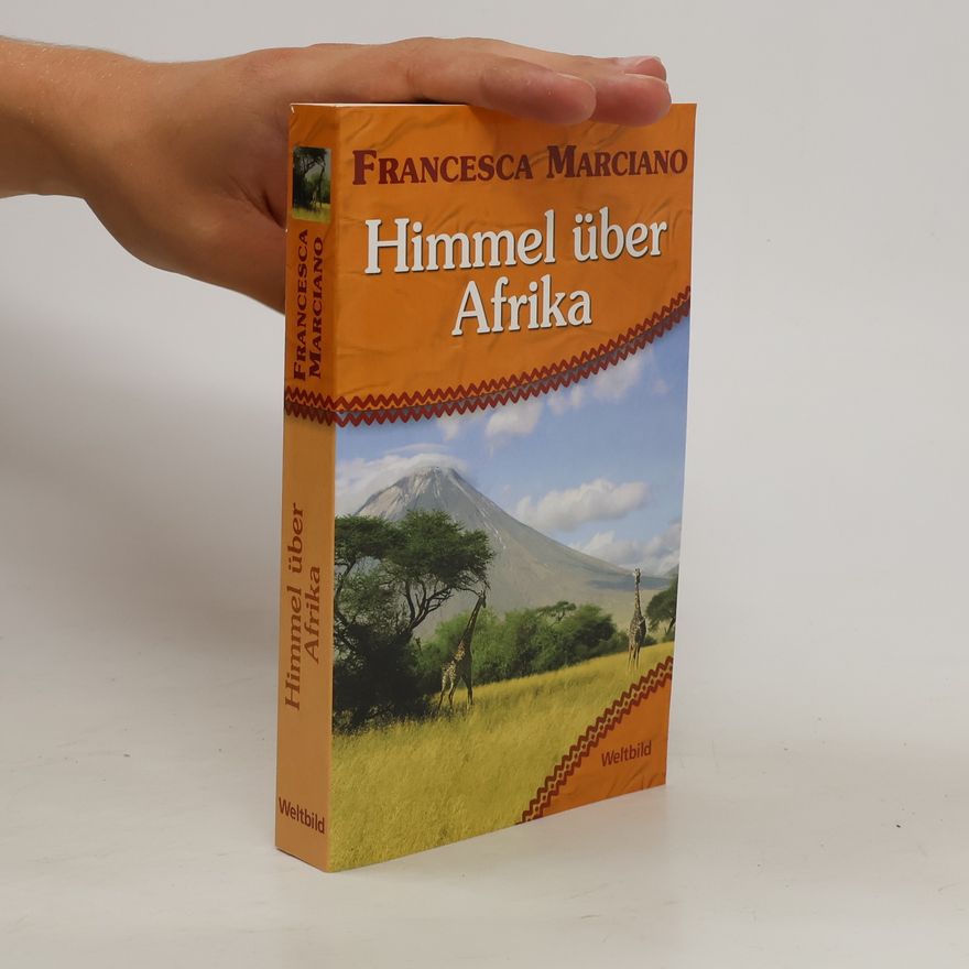 Francesca Marciano Himmel über Afrika