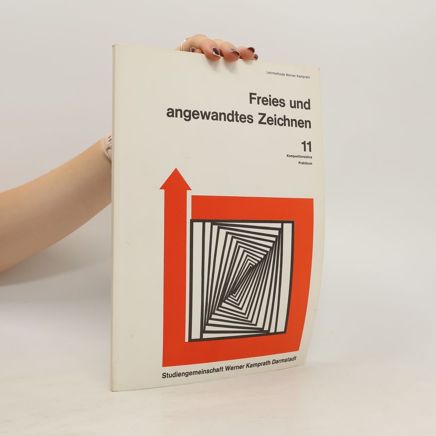 Ingeborg Wiedebusch Freies und angewandtes Zeichnen 11. Kompositionslehre, Praktikum