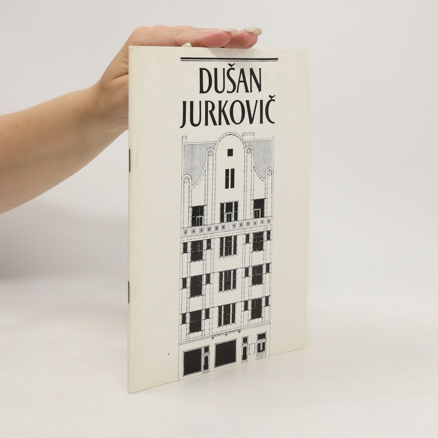 Dušan Samo Jurkovič Dušan Jurkovič