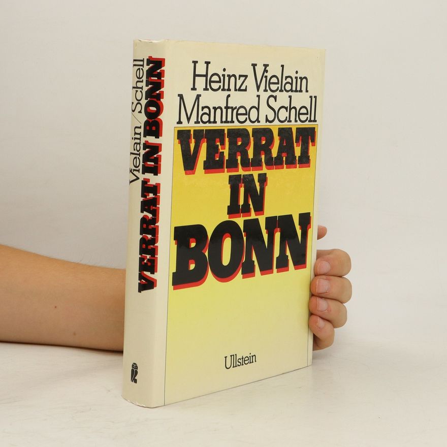 Heinz Vielain Verrat in Bonn