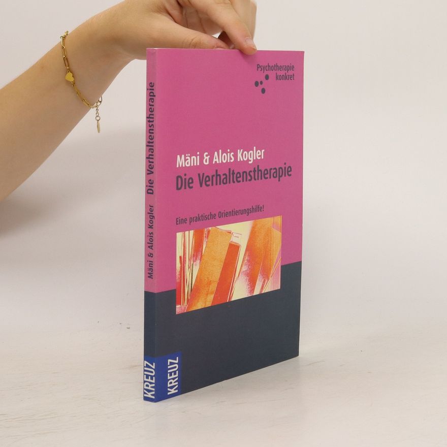 Mäni Kogler Die Verhaltenstherapie