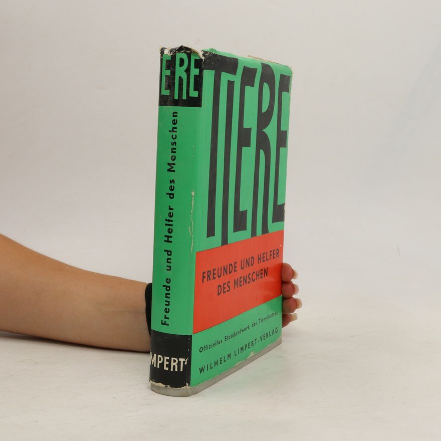 Autorenkollektiv Tiere. Freunde und Helfer des Menschen