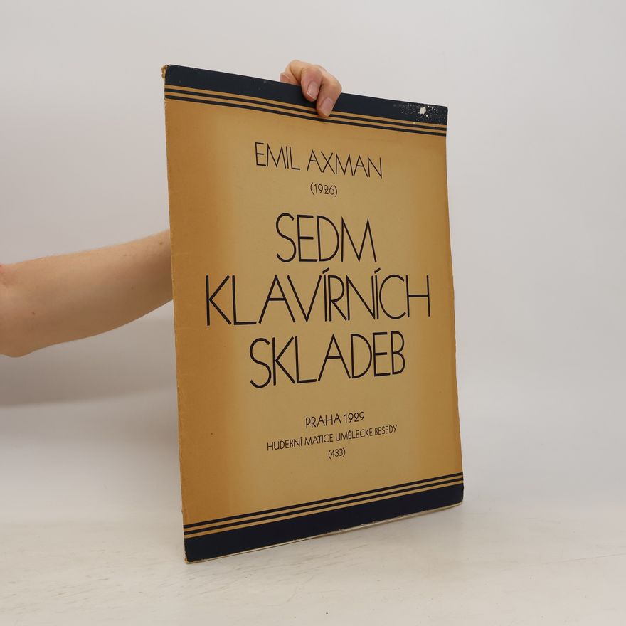 Emil Axman Sedm klavírních skladeb
