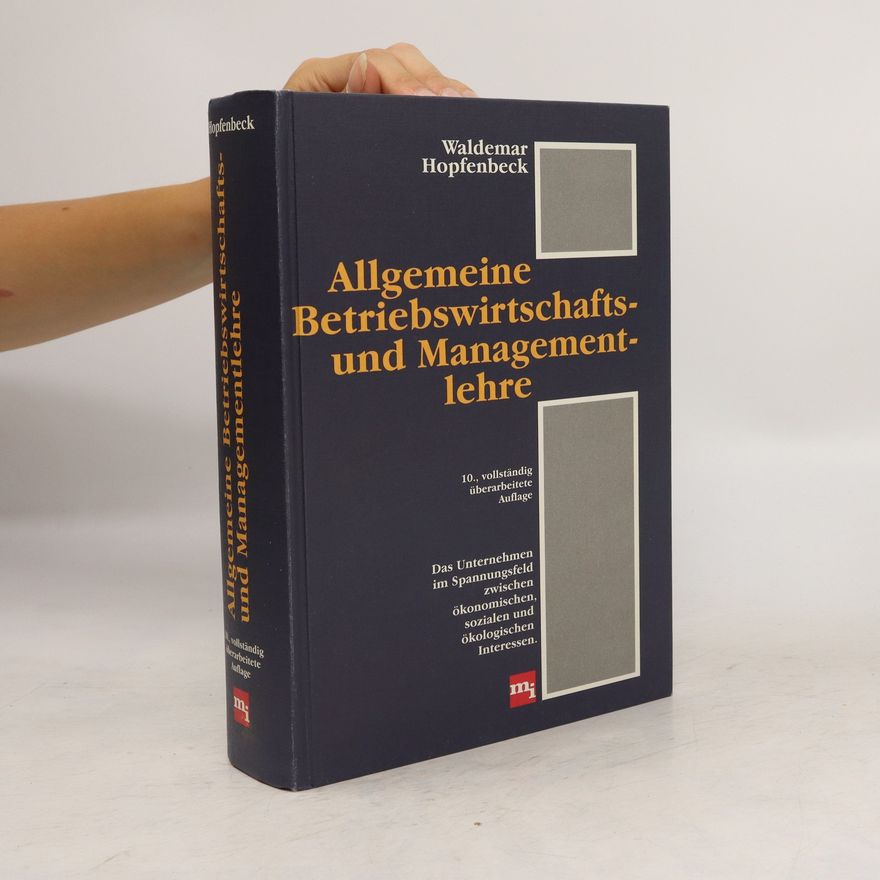Waldemar Hopfenbeck Allgemeine Betriebswirtschafts- und Managementlehre