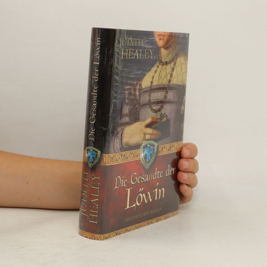 Judith Healey Die Gesandte der Löwin