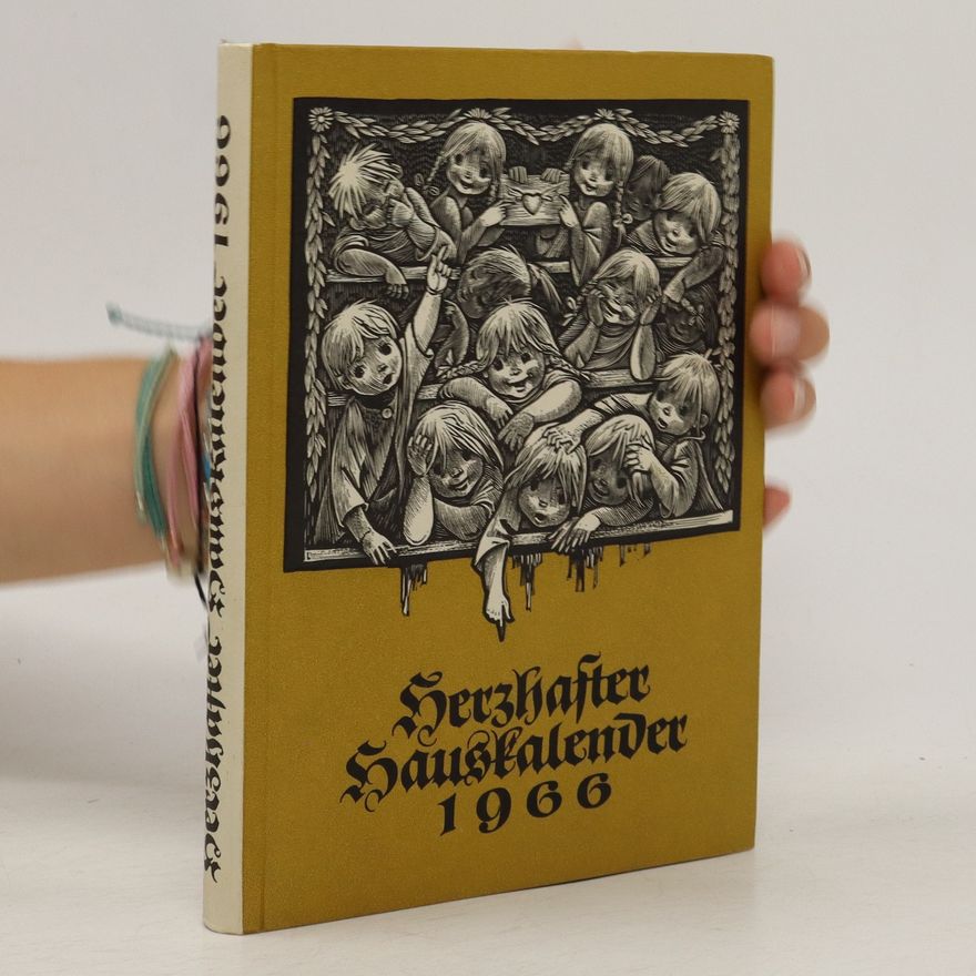 Autorenkollektiv Herzhafter Hauskalender 1966
