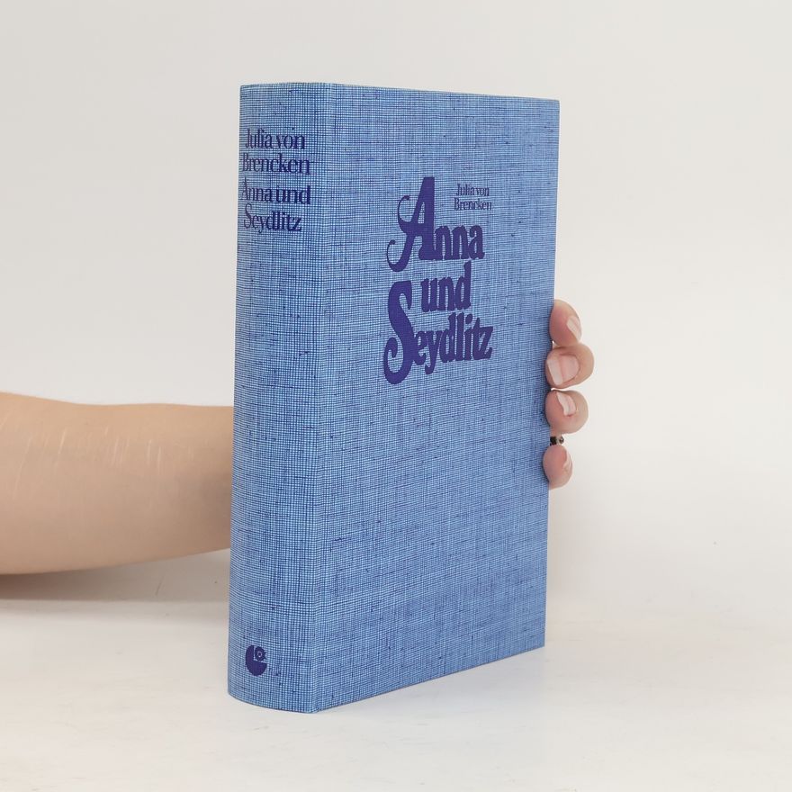 Jetta Sachs-Collignon Anna und Seydlitz