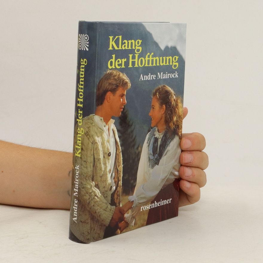 André Mairock Klang der Hoffnung