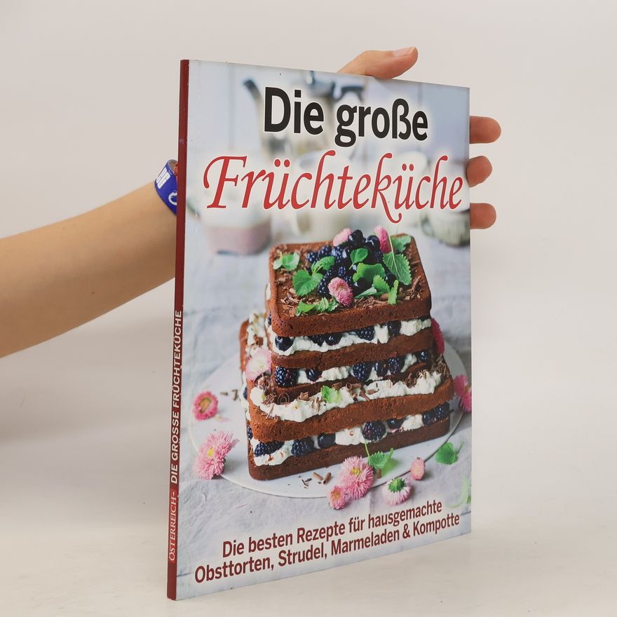 Kolektiv autorů Die große Früchteküche