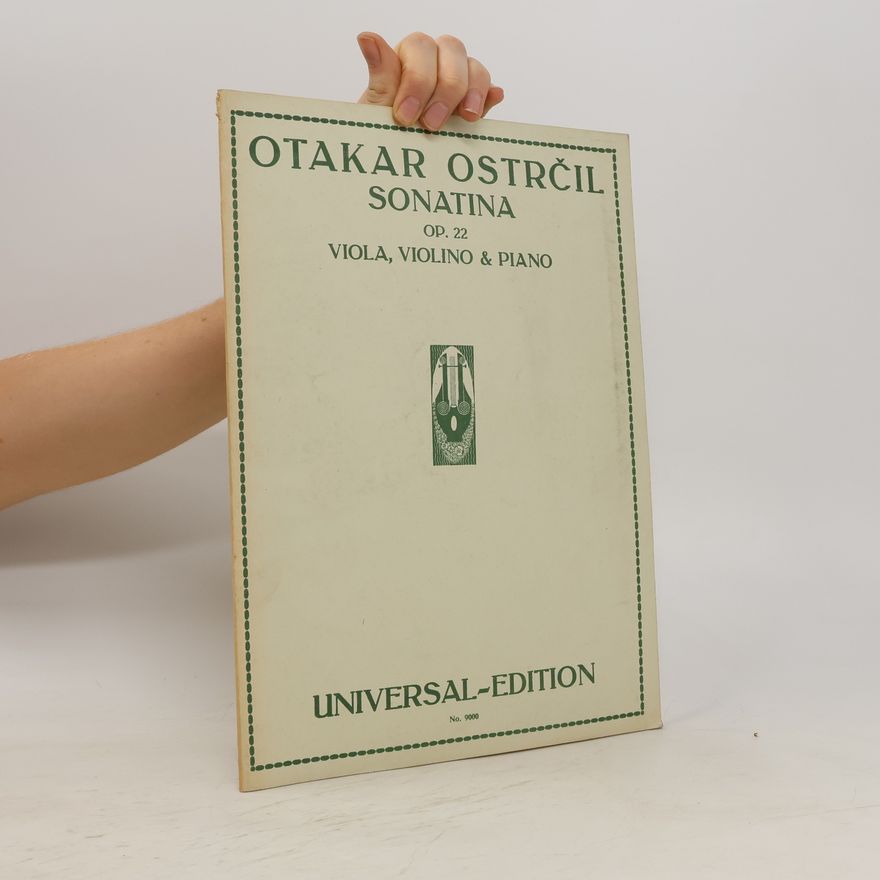 Otakar Ostrčil Sonatina OP. 22 Viola, Violino & Piano