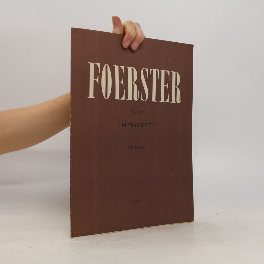 Josef Bohuslav Foerster Foerster, op. 135