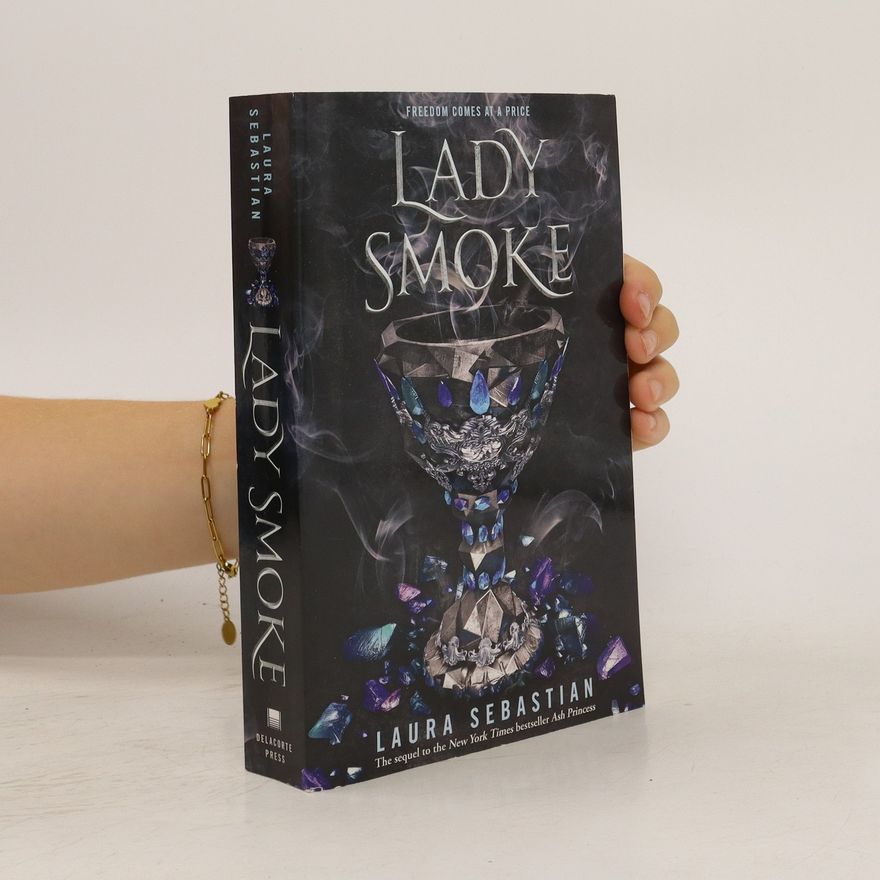 Laura Sebastian Lady Smoke