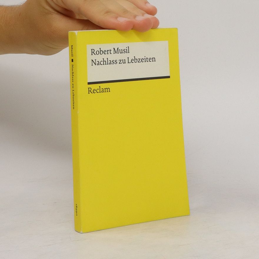 Robert Musil Nachlass zu Lebzeiten