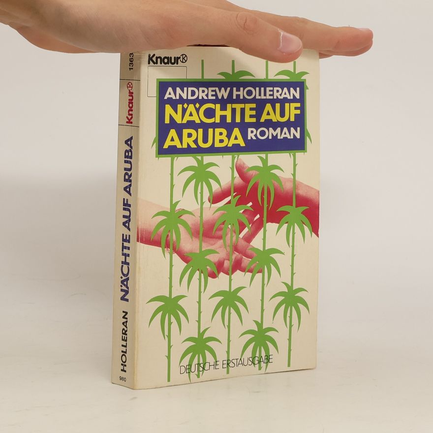 Andrew Holleran Nächte auf Aruba