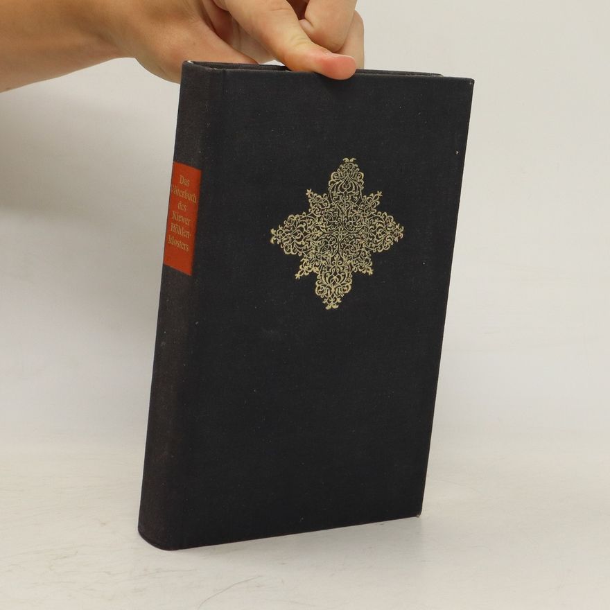 Dietrich Freydank Das Väterbuch des Kiewer Höhlenklosters