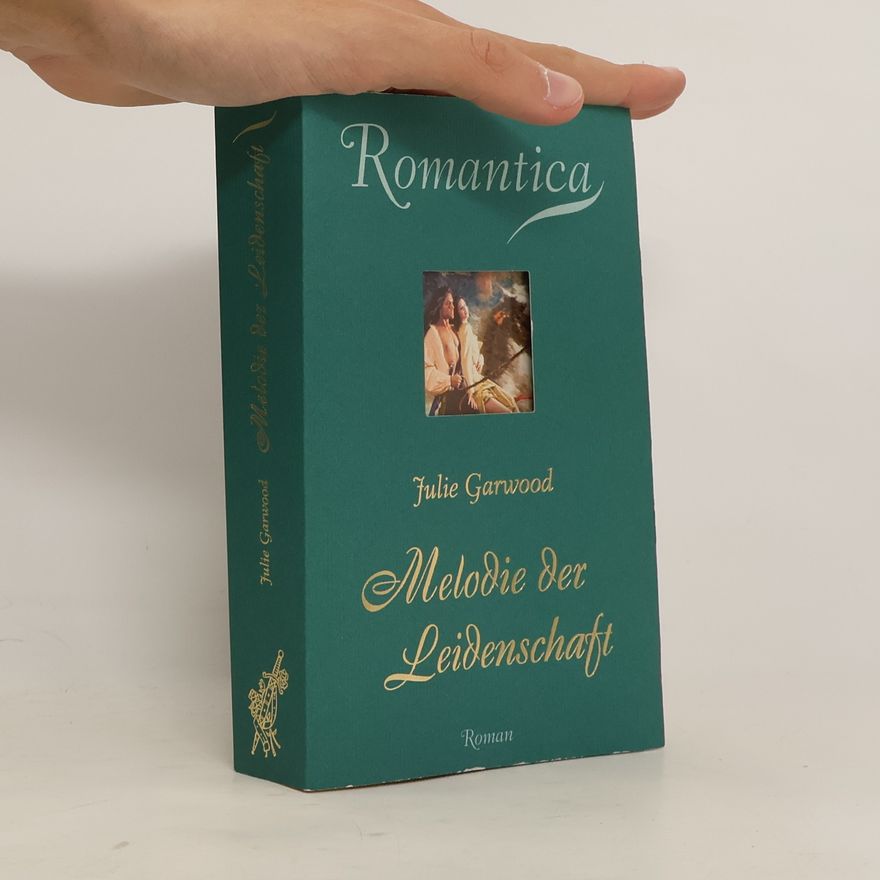 Julie Garwood Melodie der Leidenschaft