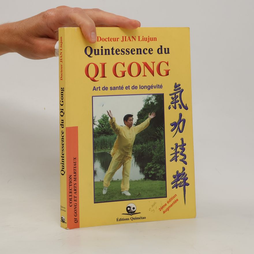 Liujun Jian Quintessence du Qigong
