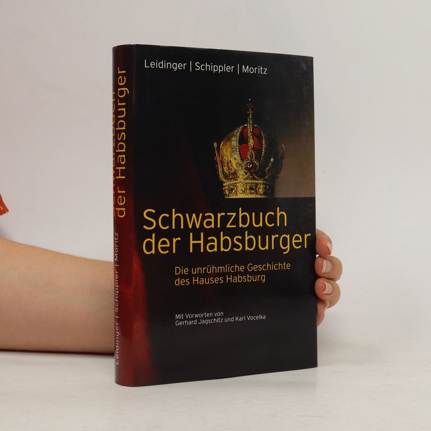 Hannes Leidinger Schwarzbuch der Habsburger
