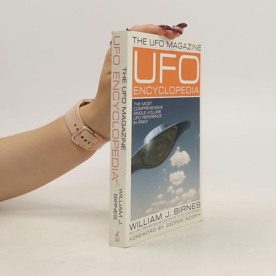 William J. Birnes The UFO Magazine. UFO Encyclopedia