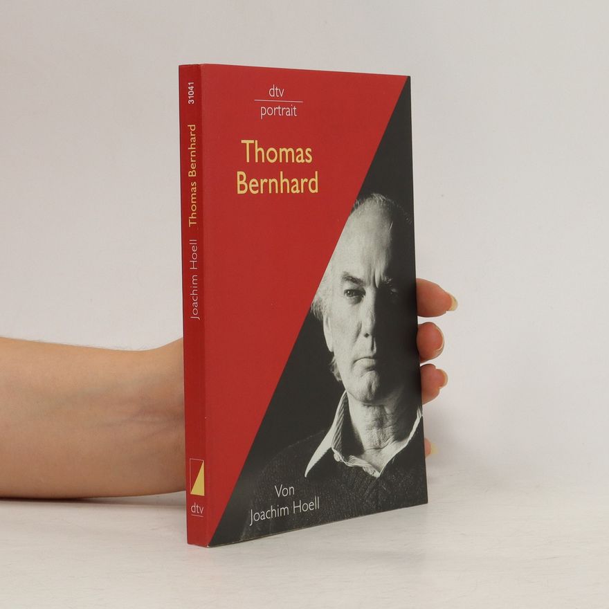 Joachim Hoell Thomas Bernhard